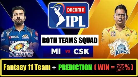 csk vs mi dream11 prediction today match